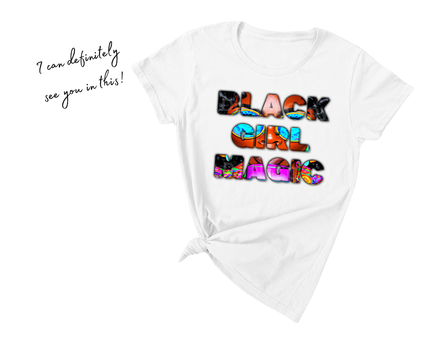 Black Girl Magic T-Shirt